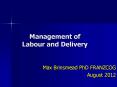 Management of Labour and Delivery PowerPoint PPT Presentation