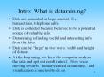Intro: What is datamining? PowerPoint PPT Presentation