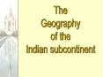 The Geography of South Asia PowerPoint PPT Presentation