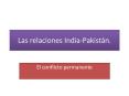 Las relaciones India-Pakist PowerPoint PPT Presentation