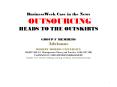 BusinessWeek Case in the News OUTSOURCING HEADS TO THE OUTSKIRTS PowerPoint PPT Presentation