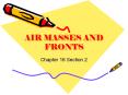 AIR MASSES AND FRONTS PowerPoint PPT Presentation