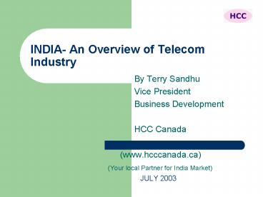 INDIA- An Overview of Telecom Industry