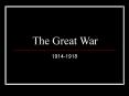 The Great War PowerPoint PPT Presentation