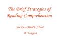 The Brief Strategies of Reading Comprehension PowerPoint PPT Presentation