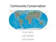 Community Conservation PowerPoint PPT Presentation