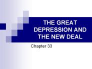 THE GREAT DEPRESSION AND THE NEW DEAL