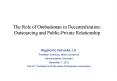 The Role of Ombudsman in Decentralization: Outsourcing and Public-Private Relationship PowerPoint PPT Presentation