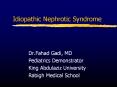 Idiopathic Nephrotic Syndrome PowerPoint PPT Presentation
