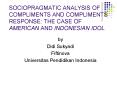 SOCIOPRAGMATIC ANALYSIS OF COMPLIMENTS AND COMPLIMENTS RESPONSE: THE CASE OF AMERICAN AND INDONESIAN IDOL PowerPoint PPT Presentation