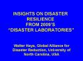 INSIGHTS ON DISASTER RESILIENCE FROM 2009 PowerPoint PPT Presentation