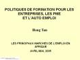 POLITIQUES DE FORMATION POUR LES ENTREPRISES, LES PME ET L PowerPoint PPT Presentation