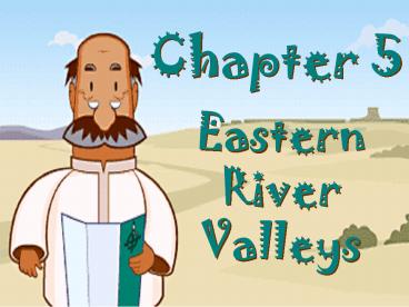 Eastern River Valleys