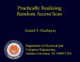 Practically Realizing Random Access Scan PowerPoint PPT Presentation
