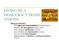 LIVING IN A DEMOCRACY:TRADE UNIONS PowerPoint PPT Presentation