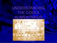 UNDERSTANDING THE CODEX ALIMENTARIUS PowerPoint PPT Presentation