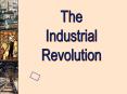 Industrial Revolution PowerPoint PPT Presentation