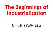 The Beginnings of Industrialization