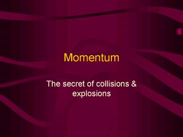Momentum