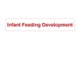 Infant Feeding Development PowerPoint PPT Presentation