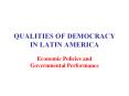 QUALITIES OF DEMOCRACY IN LATIN AMERICA PowerPoint PPT Presentation