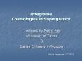 Integrable Cosmologies in Supergravity PowerPoint PPT Presentation