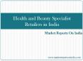 Health and Beauty Specialist Retailers in India