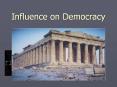 Influence on Democracy PowerPoint PPT Presentation