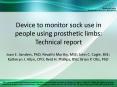 Device to monitor sock use in people using prosthetic limbs: Technical report PowerPoint PPT Presentation