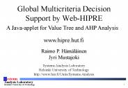 Global Multicriteria Decision Support by Web-HIPRE