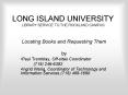 LONG ISLAND UNIVERSITY LIBRARY SERVICE TO THE ROCKLAND CAMPUS PowerPoint PPT Presentation