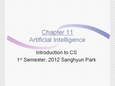 Chapter 11 Artificial Intelligence