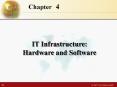 IT Infrastructure: Hardware and Software PowerPoint PPT Presentation