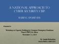 a National approach to Cyber security/CIIP:  Raising awareness PowerPoint PPT Presentation