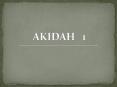 AKIDAH  1 PowerPoint PPT Presentation