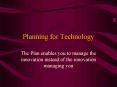Planning for Technology PowerPoint PPT Presentation