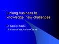 Linking business to knowledge: new challenges PowerPoint PPT Presentation