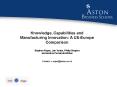 Knowledge, Capabilities and Manufacturing Innovation: A US-Europe Comparison PowerPoint PPT Presentation