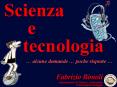 Scienza  e   tecnologia PowerPoint PPT Presentation