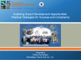 Exploring Export Development Opportunities PowerPoint PPT Presentation