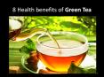 8 Health benefits of Green Tea PowerPoint PPT Presentation