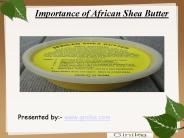 Importance of African Shea Butter