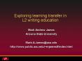 Exploring learning transfer in L2 writing education PowerPoint PPT Presentation