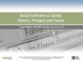 Social Software at Sandia History, Present and Future PowerPoint PPT Presentation