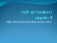Fashion business chapter 4 PowerPoint PPT Presentation