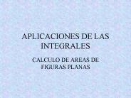 APLICACIONES DE LAS INTEGRALES