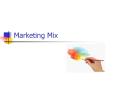 Marketing Mix PowerPoint PPT Presentation