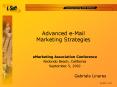 Advanced e-Mail Marketing Strategies PowerPoint PPT Presentation