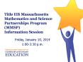 Title IIB Massachusetts Mathematics and Science Partnerships Program (MMSP) Information Session PowerPoint PPT Presentation