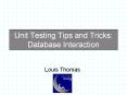 Unit Testing Tips and Tricks: Database Interaction PowerPoint PPT Presentation